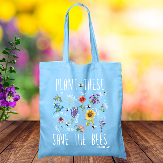 Plant These Feed the Bees Cotton Tote Bag