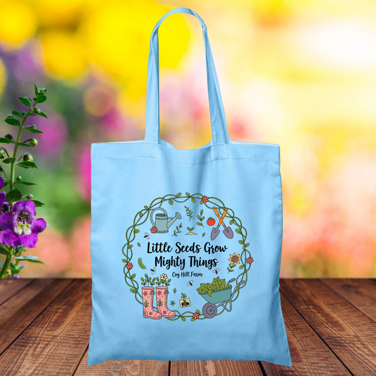 Little Seeds Grow Mighty Things Cotton Tote Bag