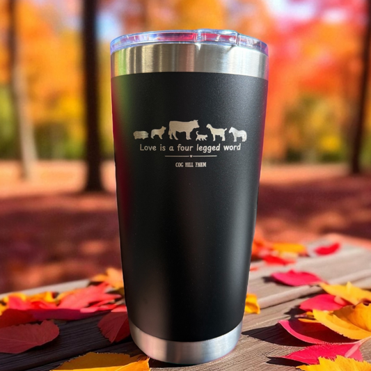Love is a 4 Legged Word - Engraved 20 oz. Metal Tumbler