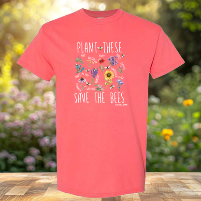 Plant These, Save The Bees T-Shirt (Choose Your Color)