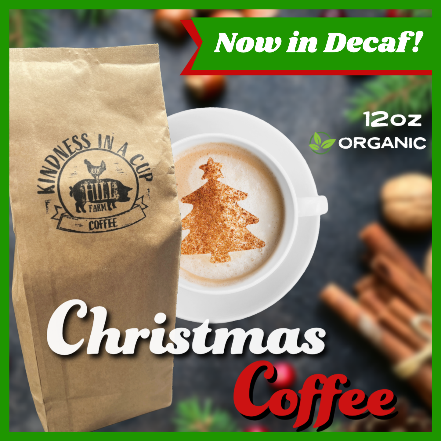 Decaf Christmas Coffee | Cog Hill Coffee