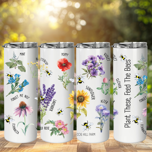 Feed The Bees - 20 oz. Skinny Insulated Metal Tumbler with Lid and Straw